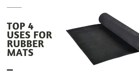 rubber mat uses
